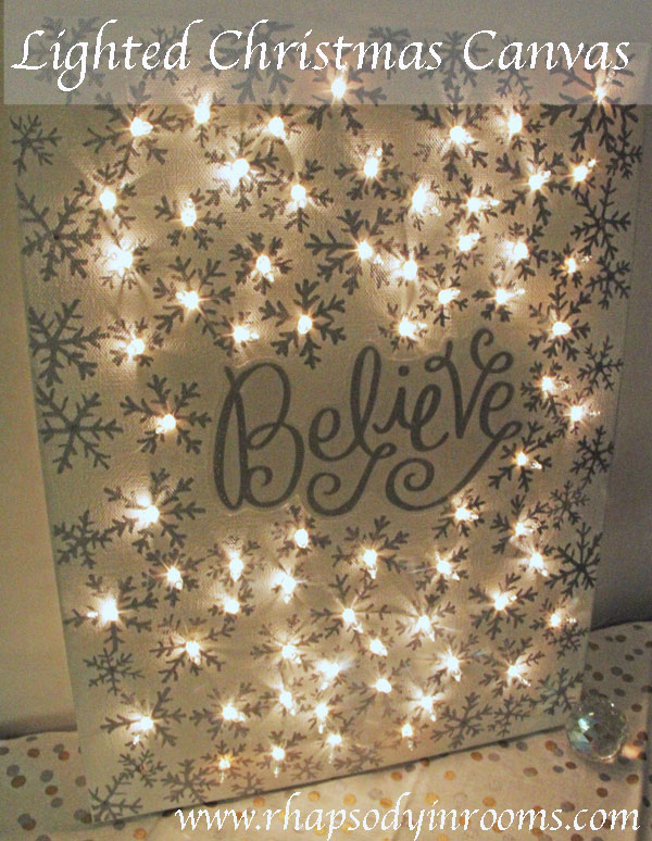 Believe...Christmas Lighted Canvas! These are the BEST DIY Christmas Decorations & Craft Ideas!