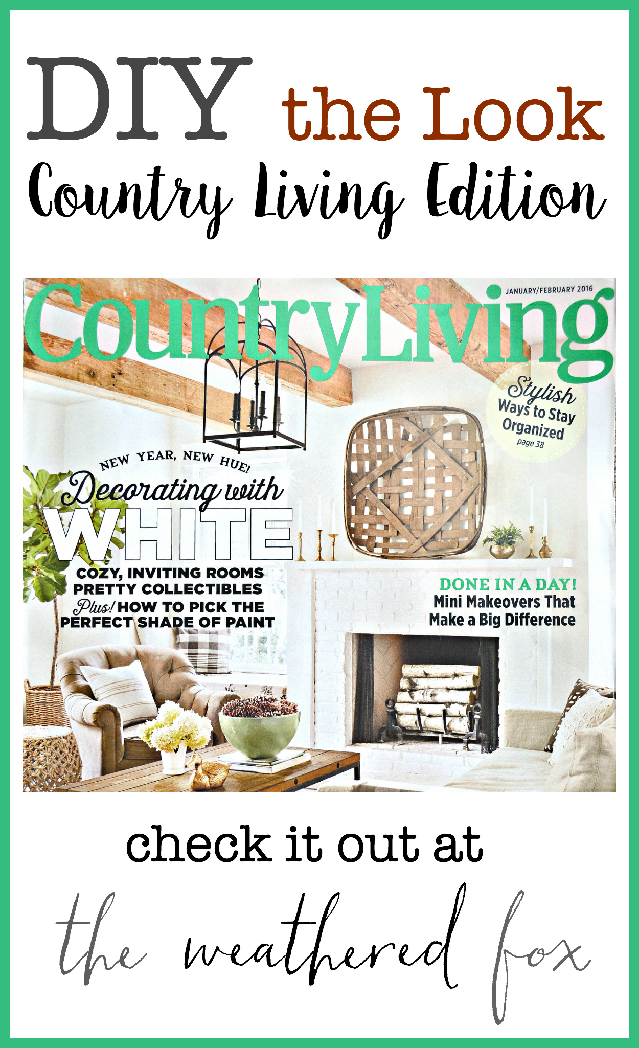 DIY the Look Country Living Edition