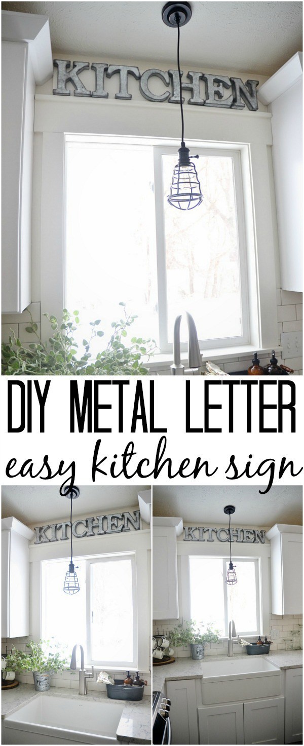 The easiest DIY metal letter kitchen sign - could make for any room of your house. Super easy & quick to make to add that industrial farmhouse charm. 